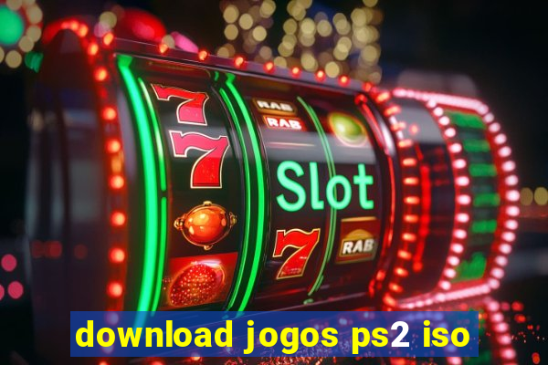 download jogos ps2 iso